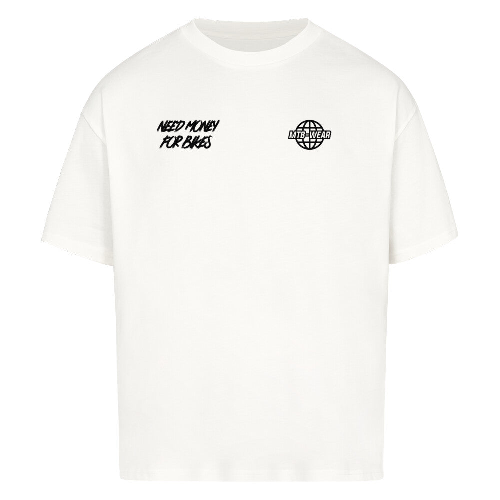 NEED MONEY - Oversized Shirt