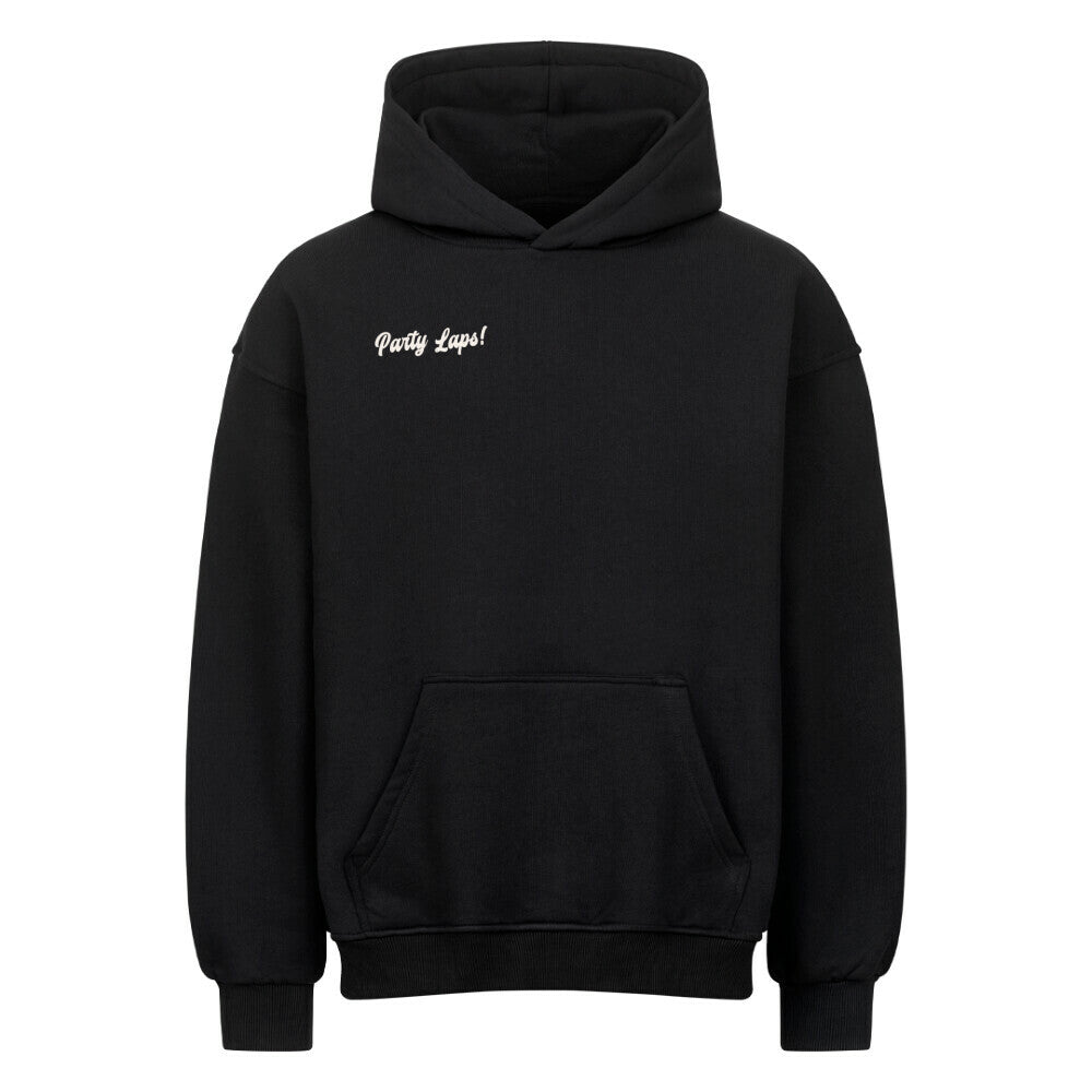 PARTY LAPS BLACK Hoodie